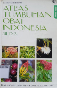 Image of ATLAS TUMBUHAN OBAT INDONESIA JULID 3