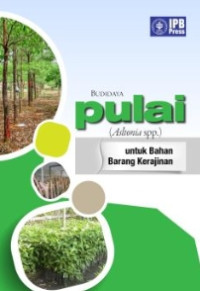Image of BUDIDAYA PULAI UNTUK BAHAN BARANG KERAJINAN