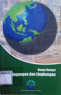 Image of BUNGA RAMPAI PERDAGANGAN DAN LINGKUNGAN
