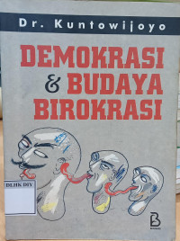 Image of DEMOKRASI & BUDAYA BIROKRASI