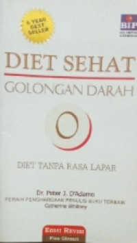 Image of DIET SEHAT GOLONGAN DARAH DIET TANPA RASA LAPAR