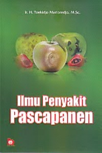 Image of ILMU PENYAKIT PASCAPANEN