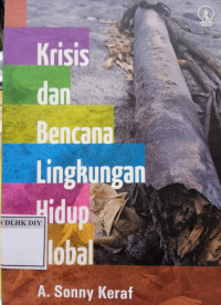 Image of Krisis Dan Bencana Lingkungan Hidup Global