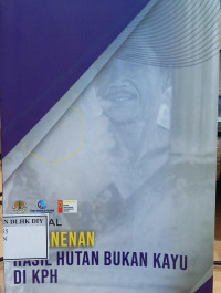 Image of MANUAL PEMANENAN HASIL HUTAN BUKAN KAYU DI KPH