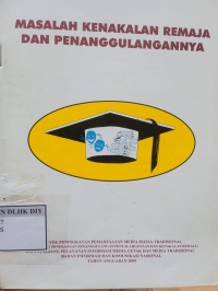 Image of Masalah Kenakalan Remaja dan Penanggulangannya