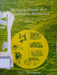 Image of MENGGERAKKAN DAN MEMBANGUN PERTANIAN