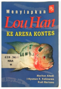 Image of MENYIAPKAN LOUHAN KE ARENA KONTES
