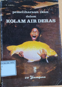 Image of PEMELIHARAAN IKAN DALAM KOLAM AIR DERAS