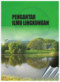Image of PENGANTAR ILMU LINGKUNGAN