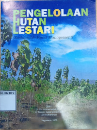 Image of PENGELOLAAN HUTAN LESTARI (SUSTAINABLE FOREST MANAGEMENT)