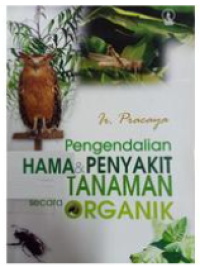Image of PENGENDALIAN HAMA & PENYAKIT TANAMAN SECARA ORGANIK