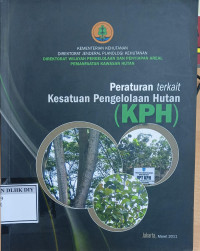 Image of Peraturan terkait Kesatuan Pengelolaan Hutan (KPH