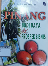 Image of PINANG BUDI DAYA & PROSPEK BISNIS