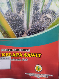Image of PROFIL KOMODITI KELAPA SAWIT