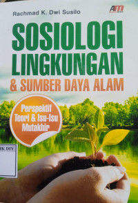 Image of Sosiologi Lingkungan & Sumber Daya Alam