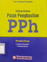 Image of UNDANG-UNDANG PAJAK PENGHASILAN PPH